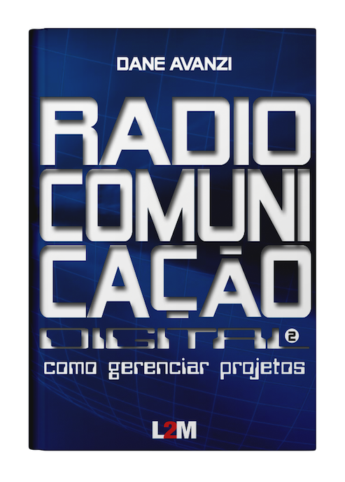 Radiocomunicação Digital - Como Gerenciar Projetos